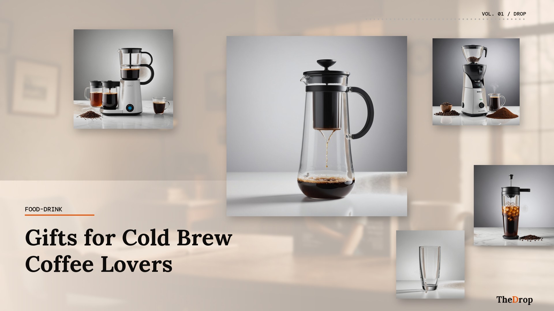 Gifts for Cold Brew Coffee Lovers