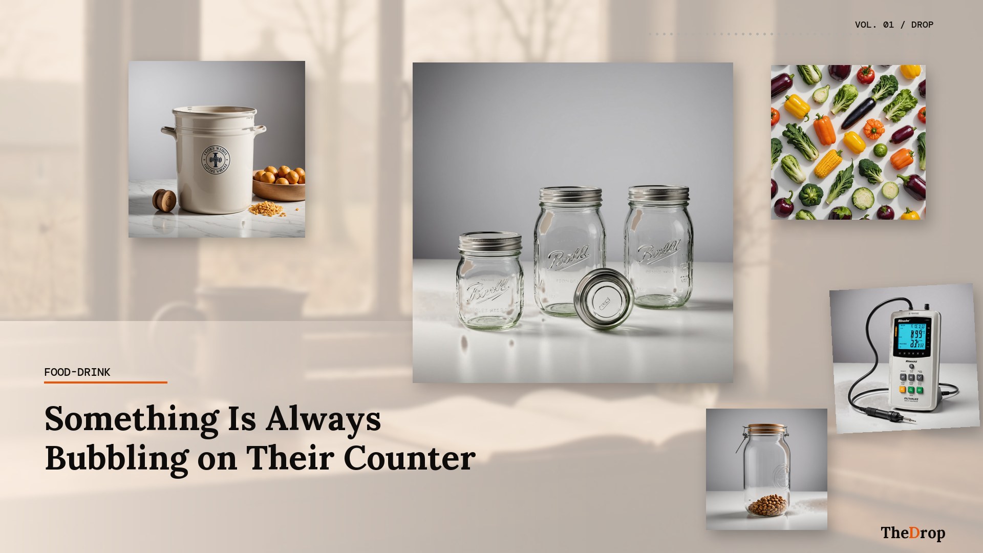 Something Is Always Bubbling on Their Counter