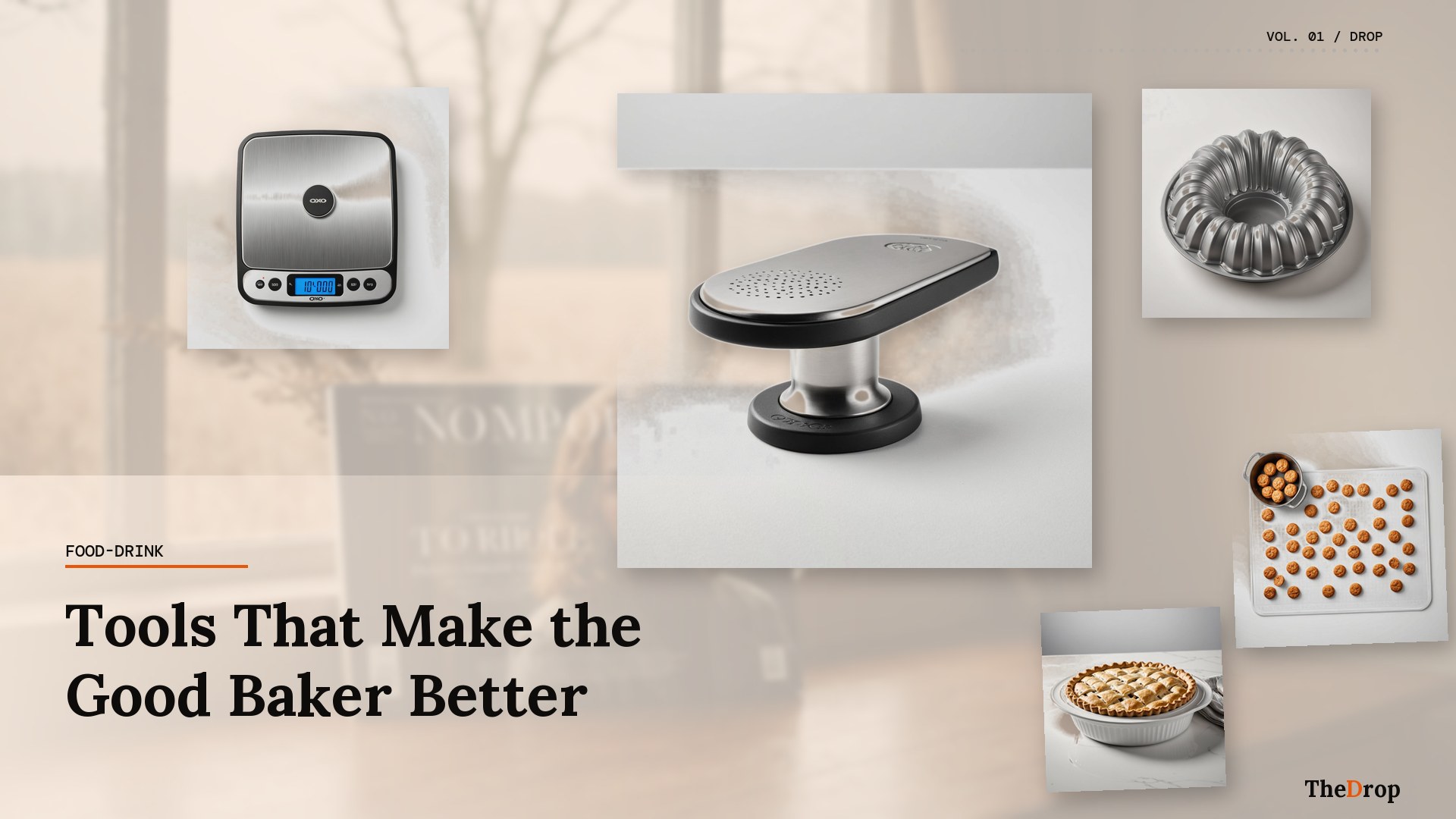 Tools That Make the Good Baker Better