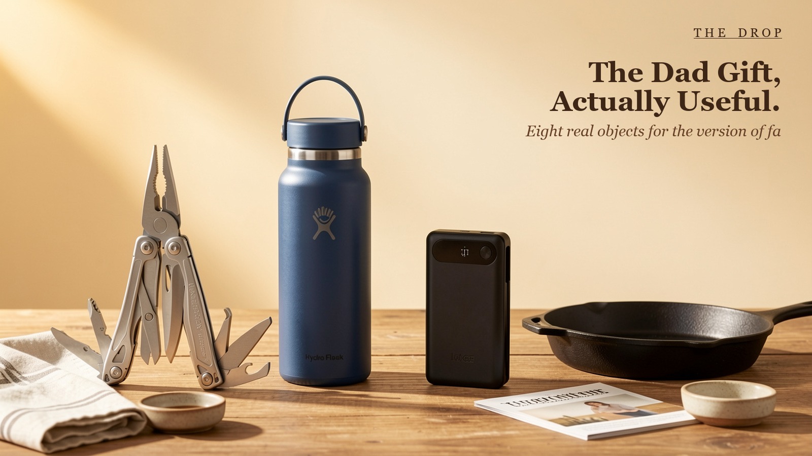 For the Dad Who Wants Nothing.